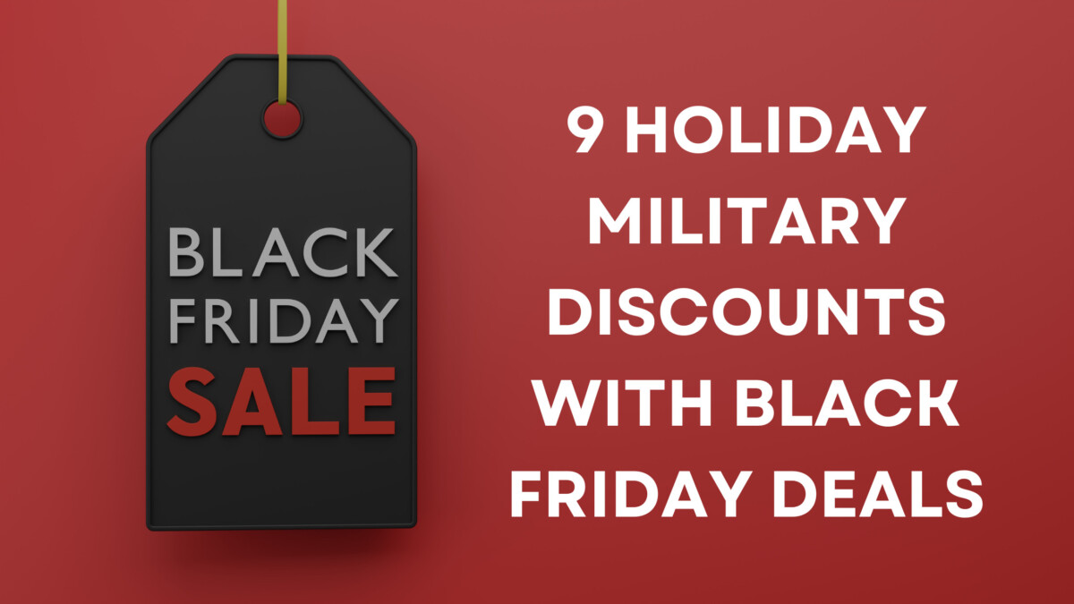 9 Holiday Military Discounts With Black Friday Deals RETAIL SALUTE
