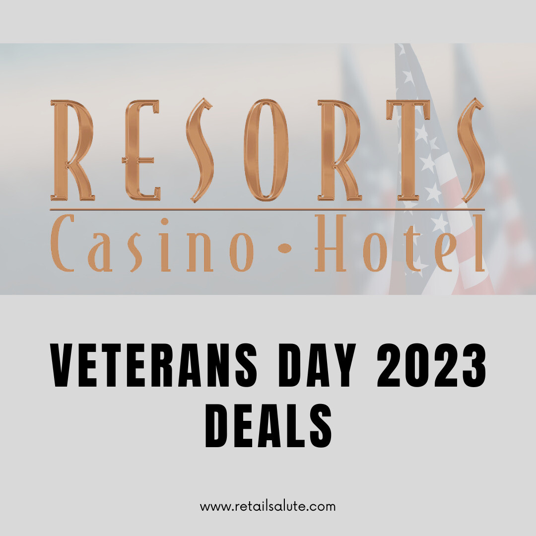 Resorts Casino Veterans Day 2023 Deals